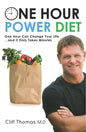 One Hour Power Diet: One Hour Can Change Your Life and It Only Takes Minutes - Paperback