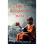 Caste and Religion in India - Paperback
