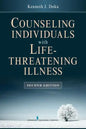 Counseling Individuals with Life Threatening Illness - Paperback