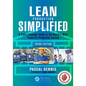 Lean Production Simplified: A Plain-Language Guide to the World's Most Powerful Production System - Paperback
