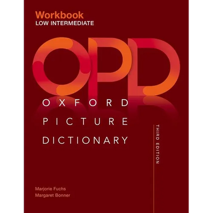 Oxford Picture Dictionary Third Edition: Low-Intermediate Workbook - Paperback