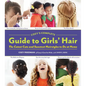 Cozy's Complete Guide to Girls' Hair - Spiral
