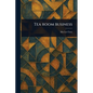Tea Room Business - Paperback