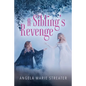 A Sibling's Revenge - Paperback