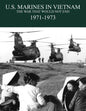 U.S. Marines in the Vietnam War: The War That Would Not End 1971-1973 - Paperback