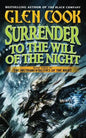 Surrender to the Will of the Night - Paperback