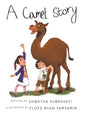 A Camel Story - Hardcover
