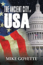The Ancient City of USA: Standing up for America Series - Paperback