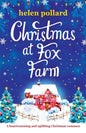 Christmas at Fox Farm: A heartwarming and uplifting Christmas romance - Paperback