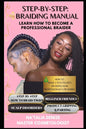 Glo N Beauty Academy Braiding Manual - Paperback