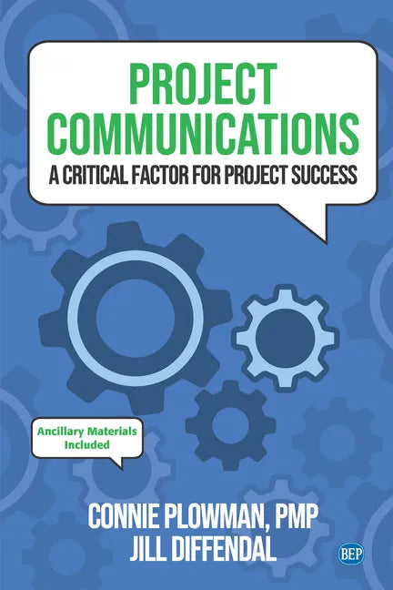 Project Communications: A Critical Factor for Project Success - Paperback