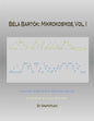 Béla Bartók: Mikrokosmos, Vol. I - Paperback