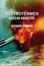 Destroyermen: Korean Hangfire - Paperback