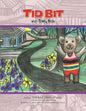 Tid Bit the Teddy Bear - Paperback