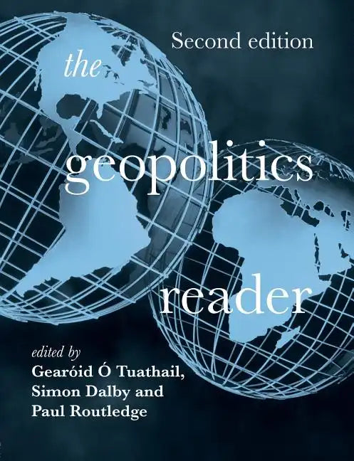 The Geopolitics Reader - Paperback