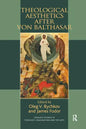 Theological Aesthetics after von Balthasar - Paperback