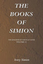 The Kingdom of God Is at Hand: The Books of Simion - Paperback