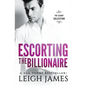 Escorting the Billionaire - Paperback