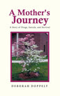 A Mother's Journey - Hardcover