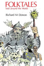 Folktales Told Around the World - Paperback