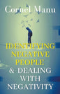 Identifying Negative People & Dealing With Negativity - Paperback