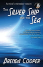 The Silver Ship and the Sea - Paperback