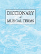 Dictionary of Musical Terms - Paperback