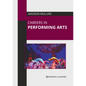 Careers in Performing Arts - Hardcover