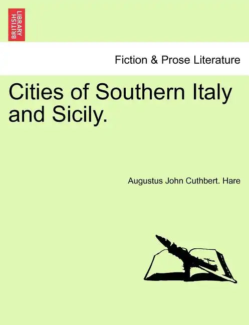 Cities of Southern Italy and Sicily. - Paperback