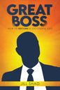 Great boss: How to become a successful CEO - Paperback