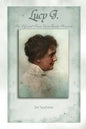 Lucy J.: The Life and Times of an Early Feminist - Paperback