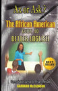 Ax or Ask? The African American Guide to Better English - Paperback