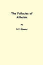 The Fallacies of Atheism - Paperback