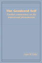 The Gendered Self Further commentary on the transsexual phenomenon - Paperback