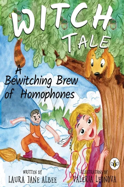 Witch Tale: A Bewitching Brew of Homophones - Paperback