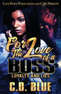 For the Love of a Boss - Paperback