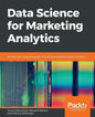 Data Science for Marketing Analytics - Paperback