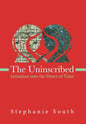 The Uninscribed: Initiation into the Heart of Time - Hardcover