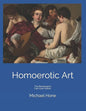 Homoerotic Art: The Renaissance Full-Color Edition - Paperback