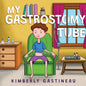 My Gastrostomy Tube - Paperback