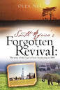 South Africa's forgotten revival: The story of the Cape's Great Awakening in 1860 - Paperback