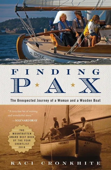Finding Pax: the unexpected journey of a woman and a wooden boat - Paperback