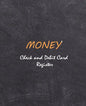 Money - Check and Credit Card Register: Personal Checking Account Balance Register: General Checking Account Transaction Register : Size 7.5x9.25 - Paperback