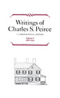 Writings of Charles S. Peirce: A Chronological Edition, Volume 6: 1886-1890 - Hardcover