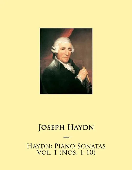 Haydn: Piano Sonatas Vol. 1 (Nos. 1-10) - Paperback