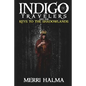 Keys to the Shadowland: Book 2 of the Indigo Traveler Series - Paperback