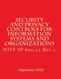 Security and Privacy Controls for Information Systems and Organizations Rev 5: Draft NIST Special Publication 800-53 Revision 5 - Paperback