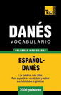 Vocabulario español-danés - 7000 palabras más usadas - Paperback