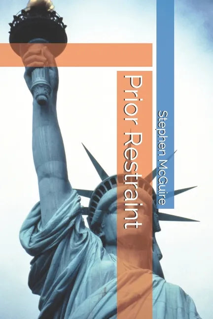 Prior Restraint - Paperback