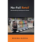 No-Fail Retail: Merchandising Techniques for Stores - Hardcover